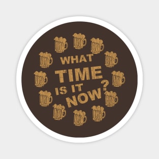 What Time Is IT Now Magnet